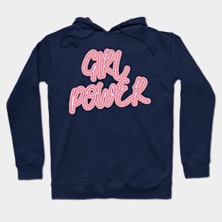 Girl Power (Feminism typography) Hoodie